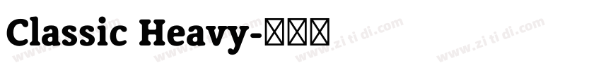 Classic Heavy字体转换